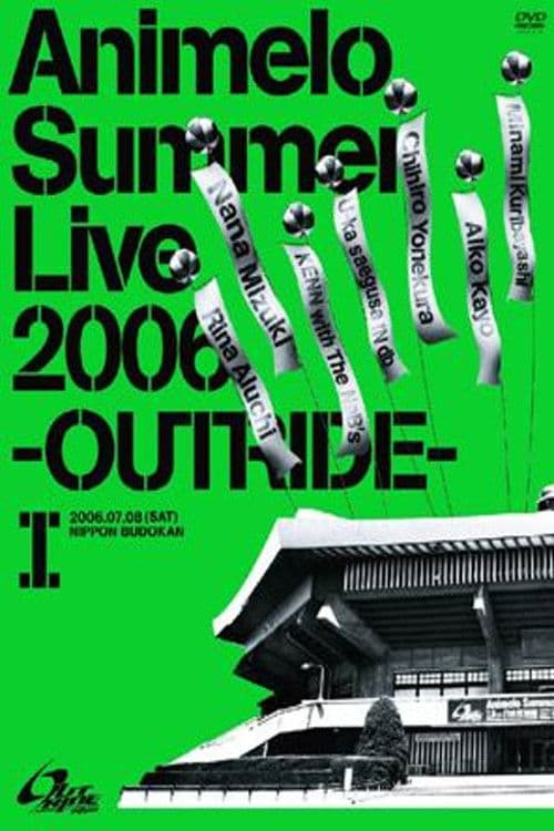 Poster for Animelo Summer Live 2006 -Outride- I