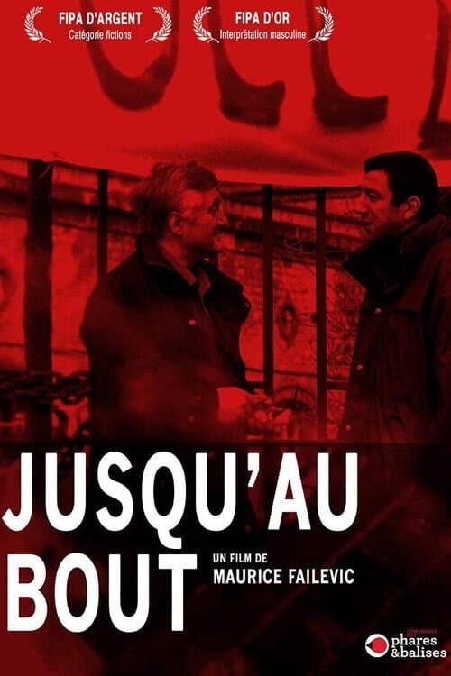 Poster for Jusqu'au bout
