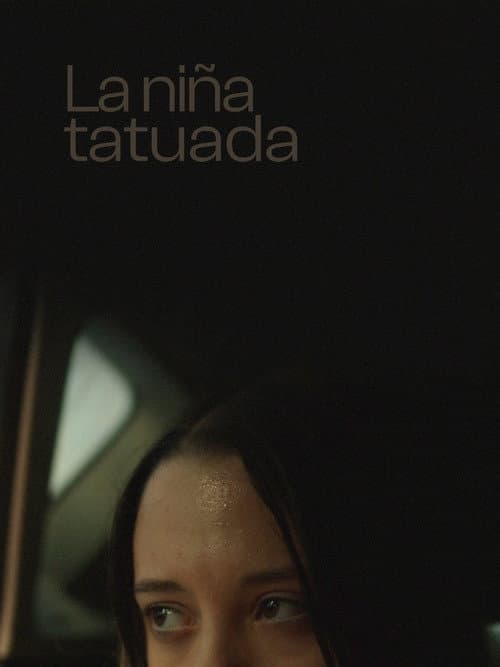Poster for La niña tatuada