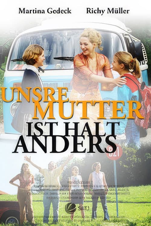 Poster for Unsre Mutter ist halt anders
