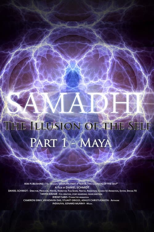 Poster for Samadhi Part 1: Maya, the Illusion of the Self