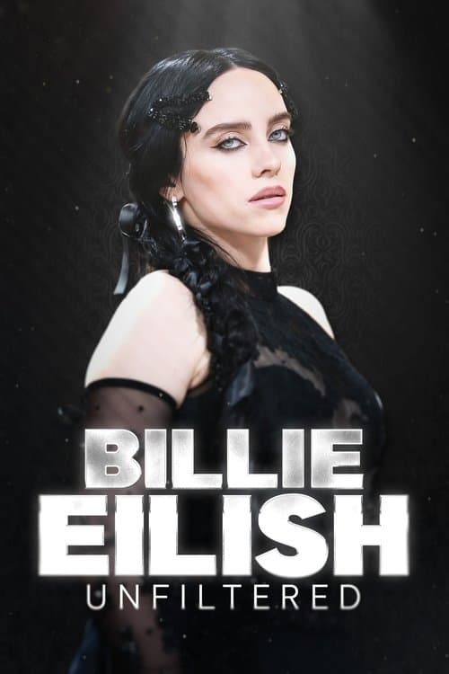 Poster for Billie Eilish Unfiltered