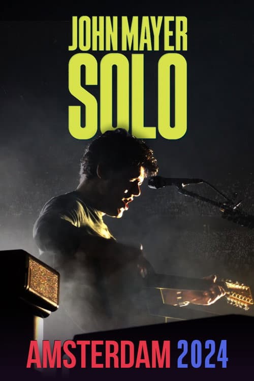 Постер до фільму «John Mayer SOLO live in Amsterdam - 21-22 March 2024»