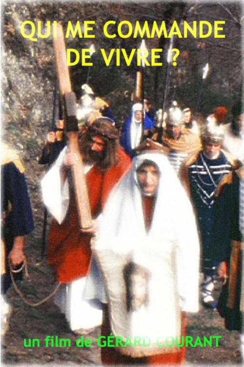 Poster for Qui me commande de vivre ?