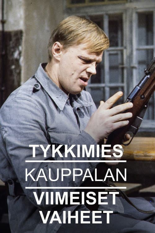 Poster for Tykkimies Kauppalan viimeiset vaiheet
