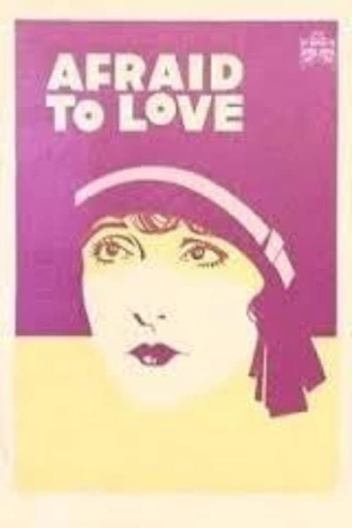 Poster for Afraid to Love