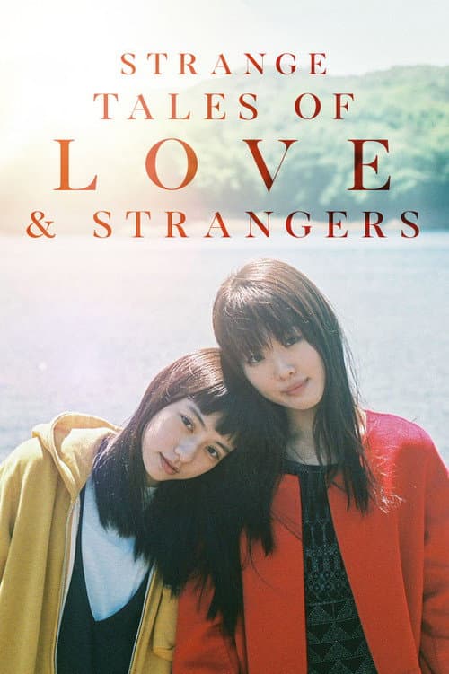 Poster for Strange Tales of Love and Strangers