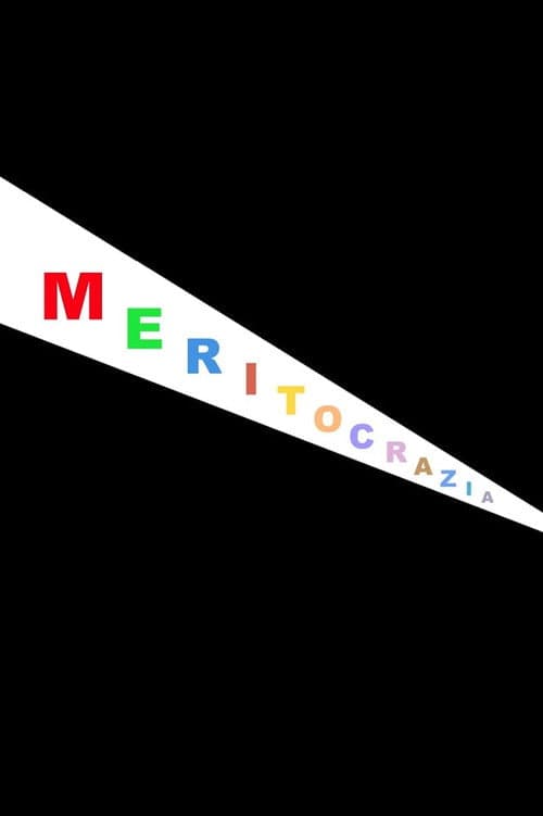 Poster for Meritocrazia