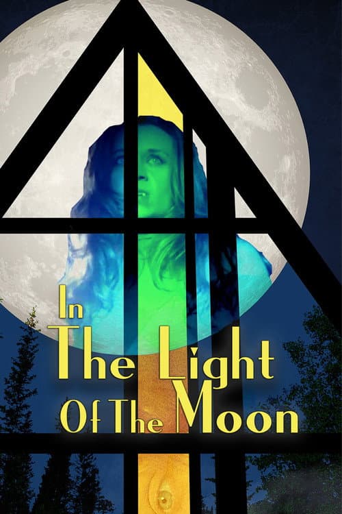 Poster for In The Light Of The Moon