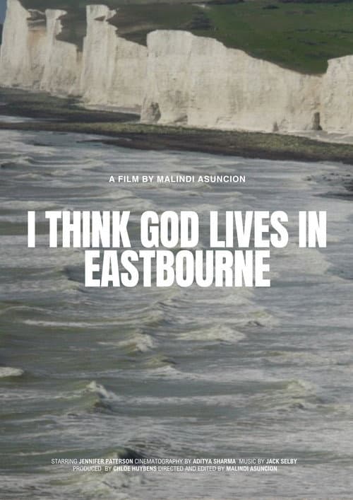 Постер до фільму «I Think God Lives in Eastbourne»