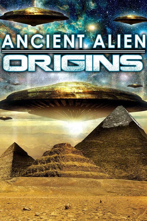 Poster for Ancient Alien Origins