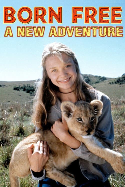 Poster for Born Free: A New Adventure