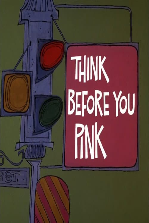 Poster for Think Before You Pink