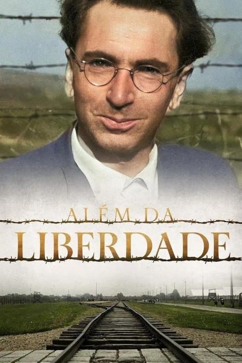 Poster for Beyond Freedom — The Life of Viktor Frankl