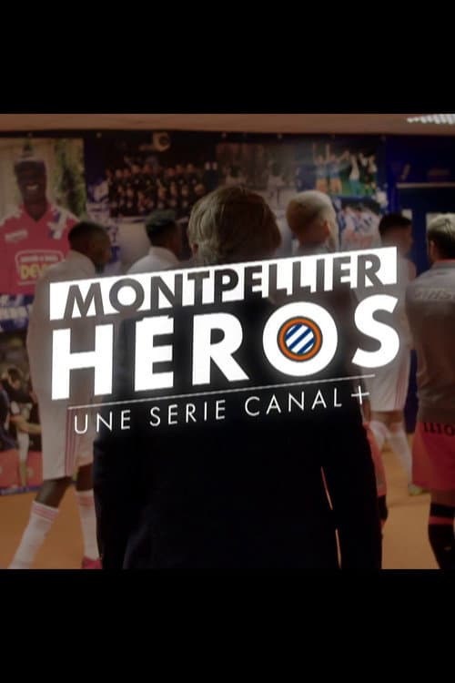 Poster for Montpellier Héros