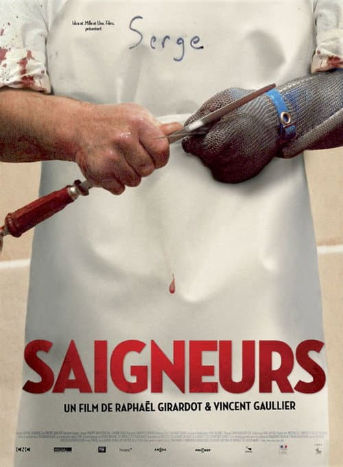 Poster for Saigneurs