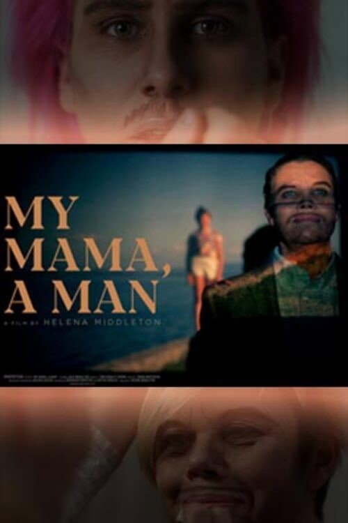 Poster for My Mama, a Man