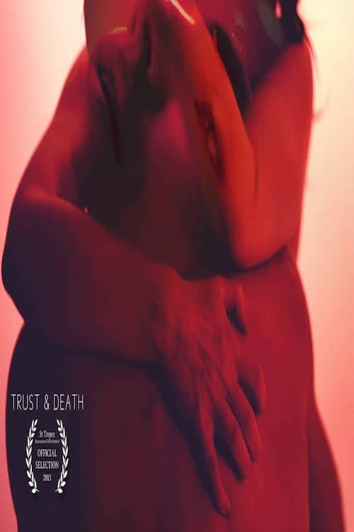 Poster for Trust and Death