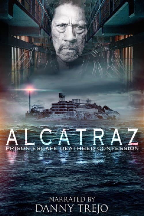 Poster for Alcatraz Prison Escape: Deathbed Confession