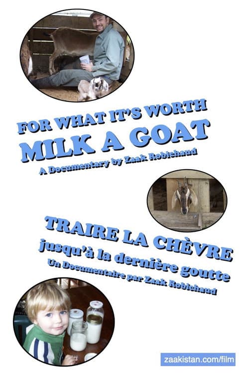 Poster for For What it's Worth, Milk a Goat