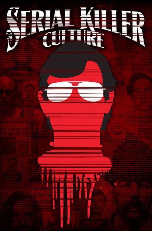 Poster for Serial Killer Culture