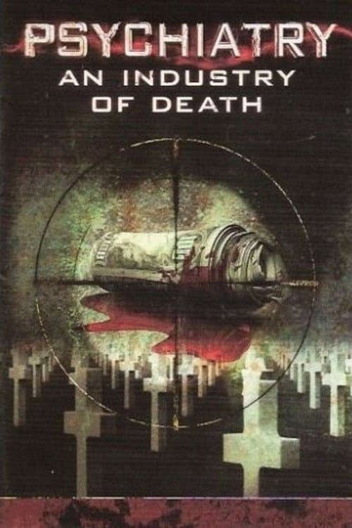 Poster for Psychiatry: An Industry of Death
