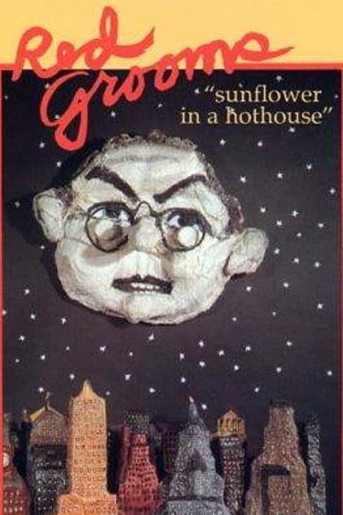 Poster for Red Grooms: Sunflower in a Hothouse