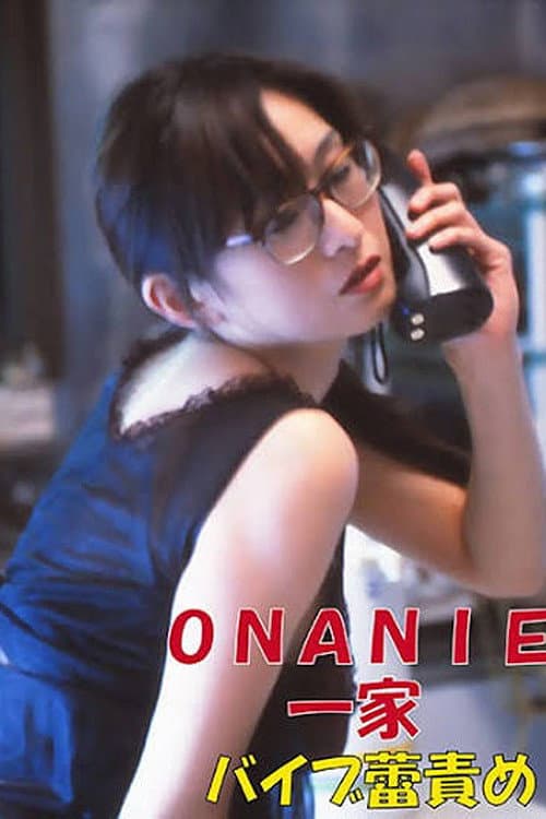 Poster for ONANIE Family - Vibrator Bud Torture -