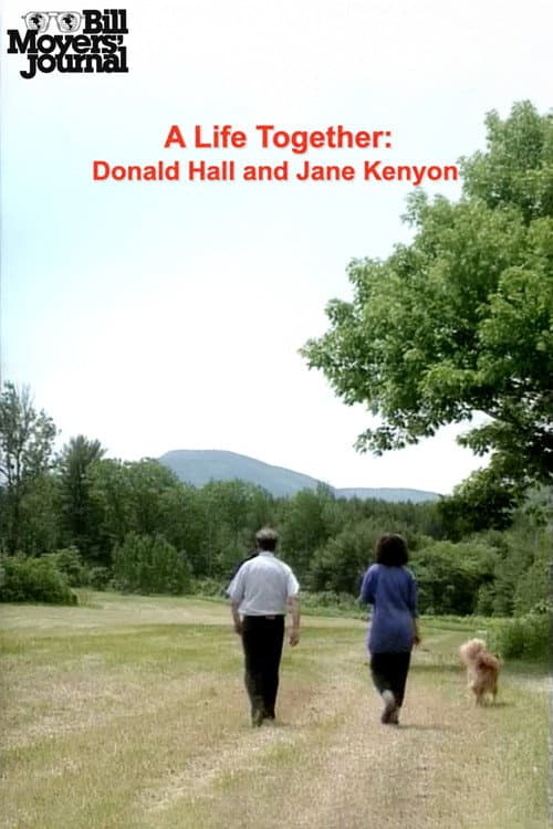 Poster for Bill Moyers' Journal: A Life Together – Donald Hall and Jane Kenyon
