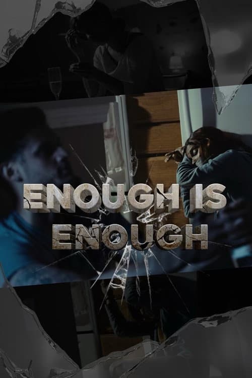 Poster for Enough Is Enough