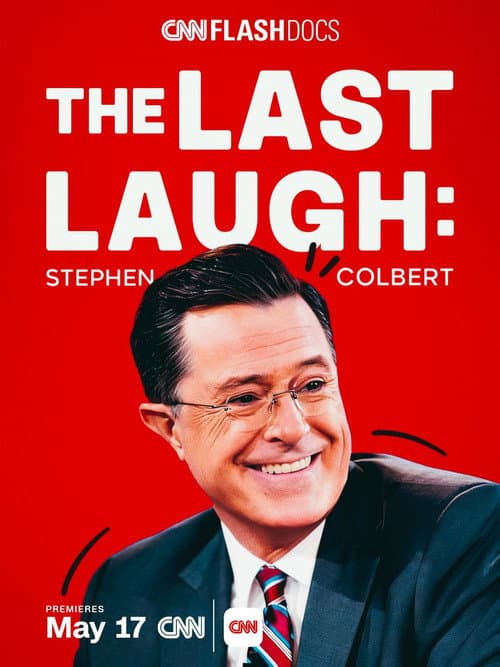 Poster for The Last Laugh: Stephen Colbert