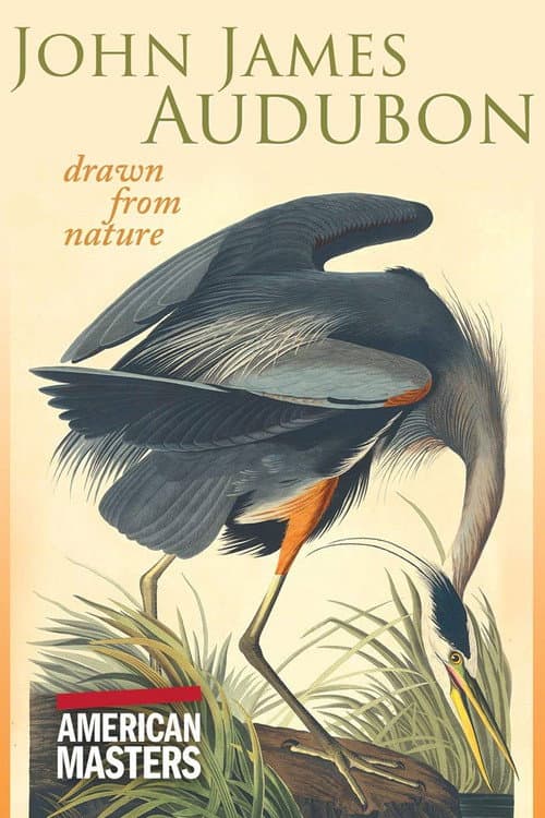 Poster for John James Audubon: Drawn from Nature