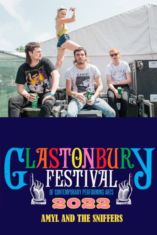 Poster for Amyl and the Sniffers at Glastonbury 2022