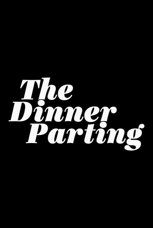 Poster for The Dinner Parting