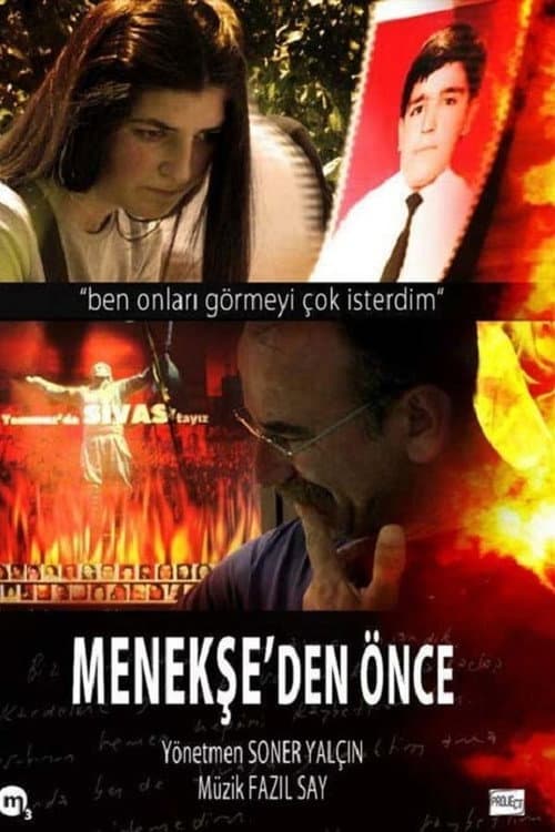 Poster for Menekşeden Önce