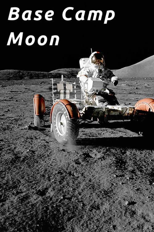 Poster for Base Camp Moon