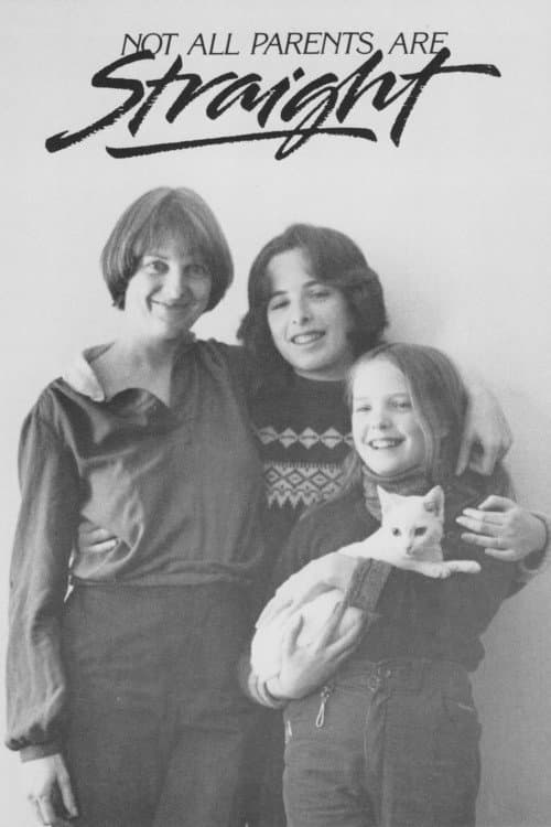 Poster for Not All Parents Are Straight