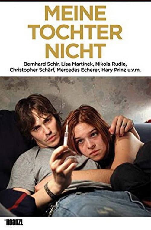 Poster for Not My Daughter