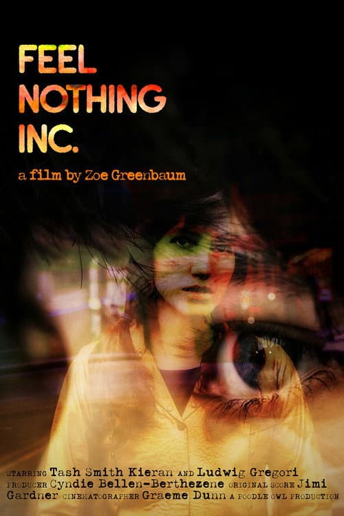 Poster for Feel Nothing Inc.