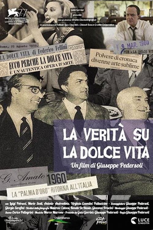 Постер до фільму «The Truth About La Dolce Vita»