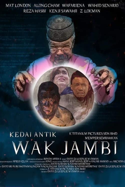 Poster for Kedai Antik Wak Jambi