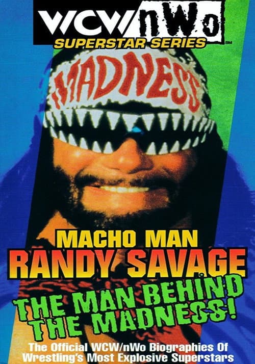 Постер до фільму «Macho Man Randy Savage - The Man Behind the Madness»
