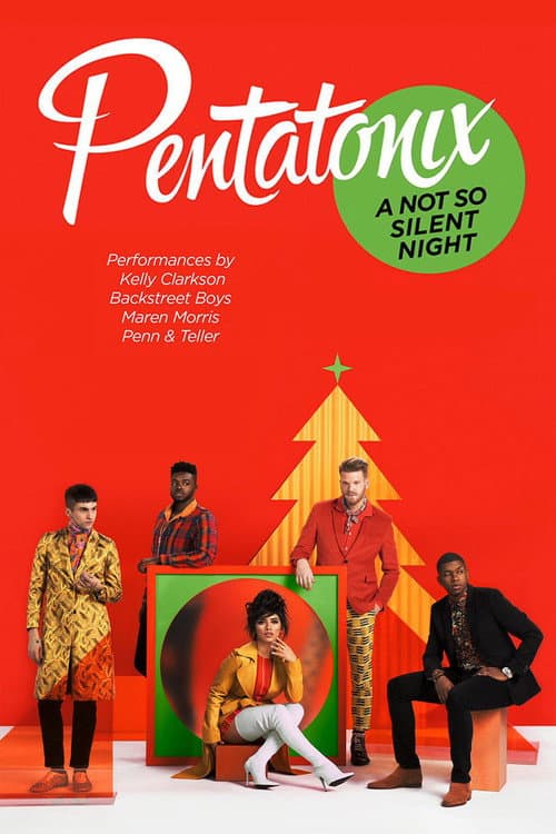 Poster for Pentatonix: A Not So Silent Night