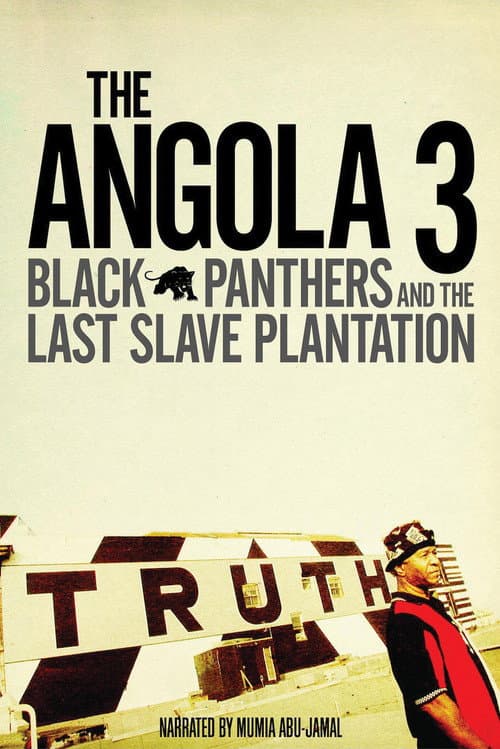 Poster for The Angola 3: Black Panthers and the Last Slave Plantation