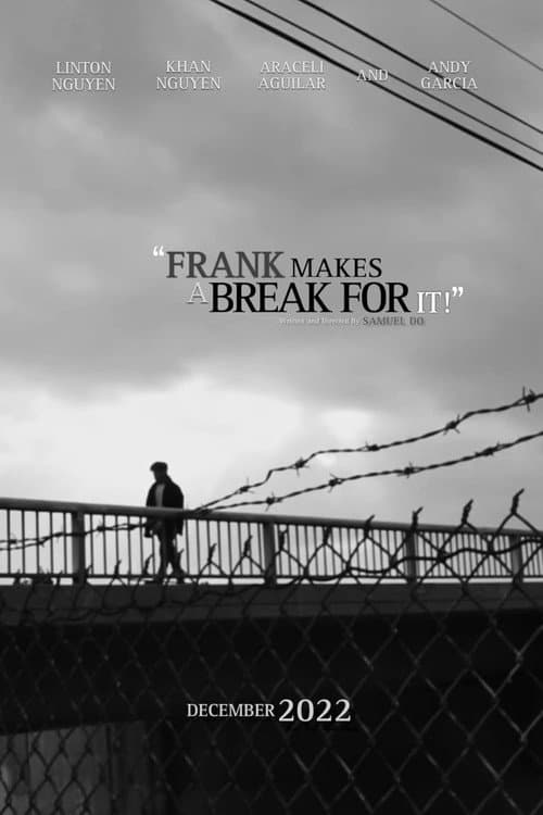 Poster for Frank Makes a Break For It!