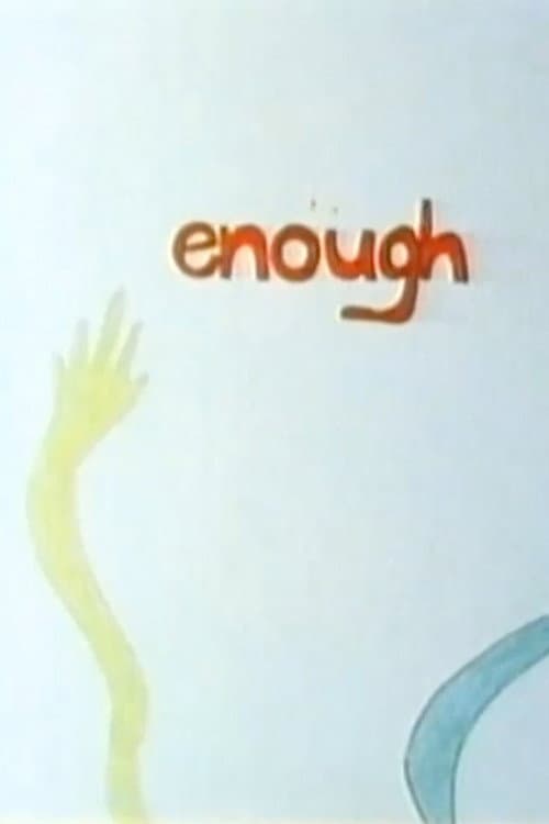Poster for Enough