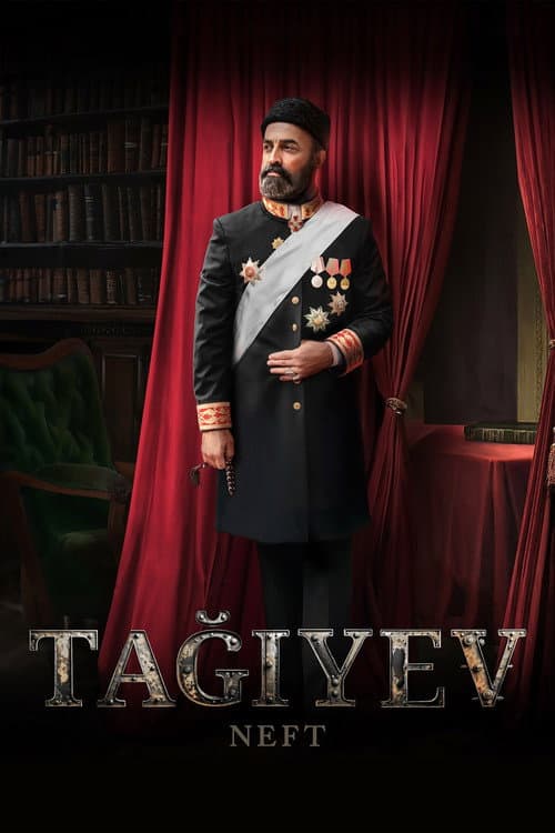 Poster for Taghiyev: Oil