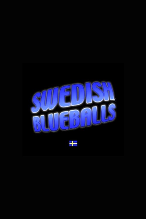Poster for Swedish Blueballs