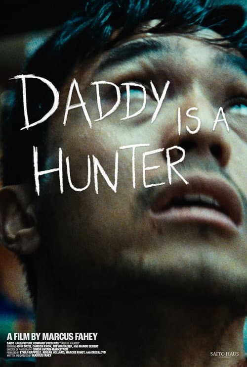 Poster for Daddy Is A Hunter