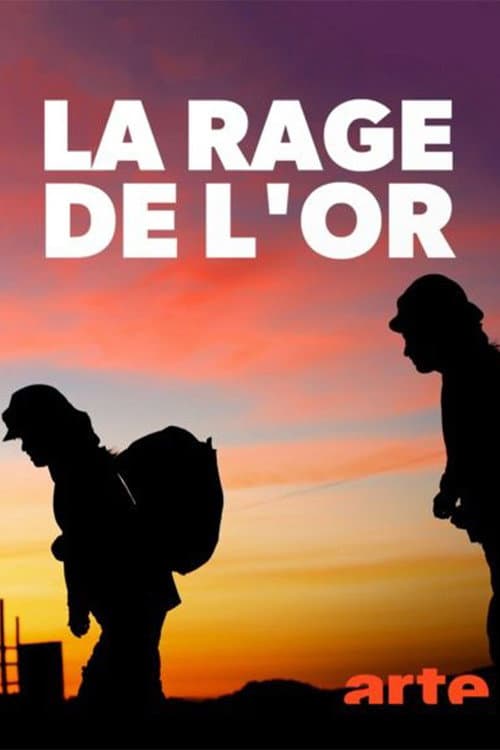 Poster for La rage de l’or